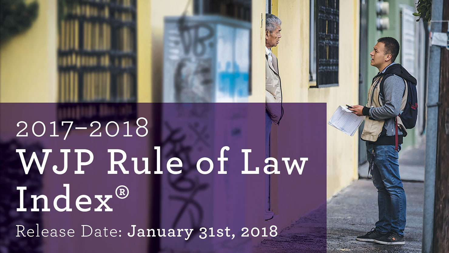 2017-2018 WJP Rule of Law Index